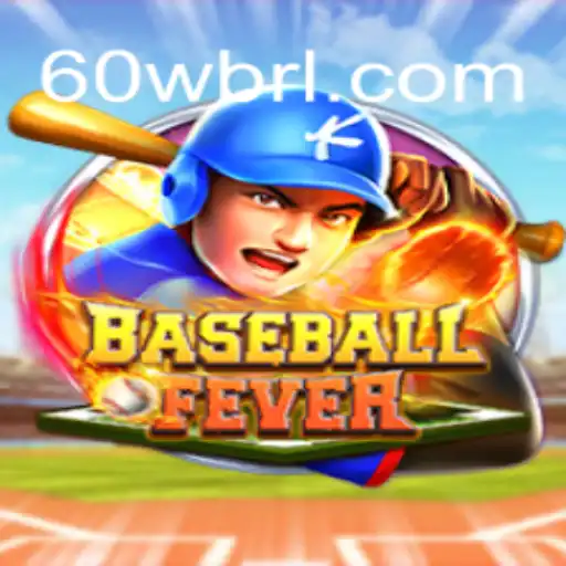 Descubra o Emocionante Mundo de BaseballFever e Suas Regras