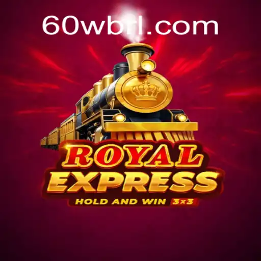 Royal Express: O empolgante mundo do novo jogo disponível em 60W.com